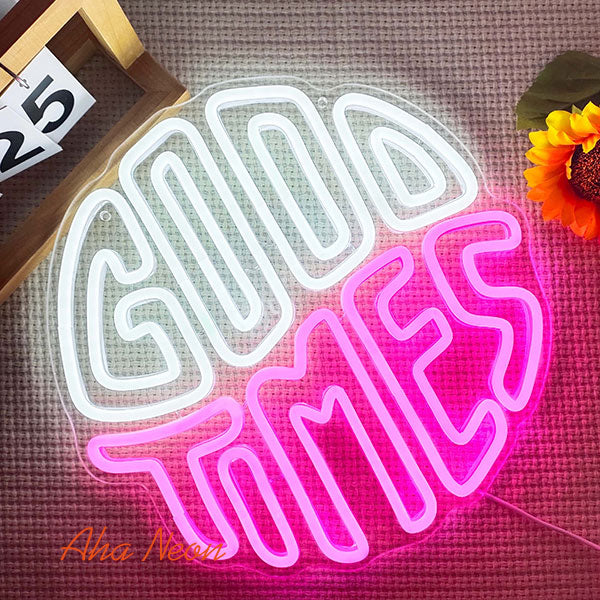Good Times Neon Sign - 1