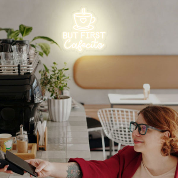 But First Cafecito LED Sign - 2