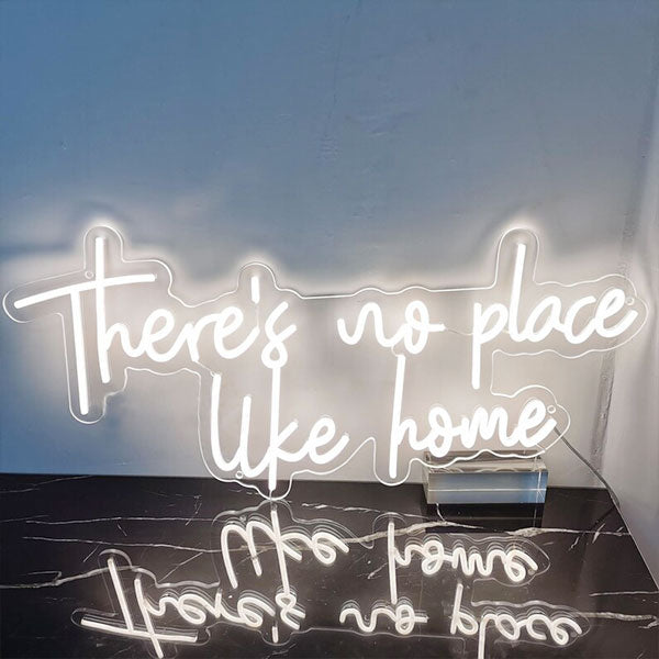 There Is No Place Like Home Neon Sign - 2