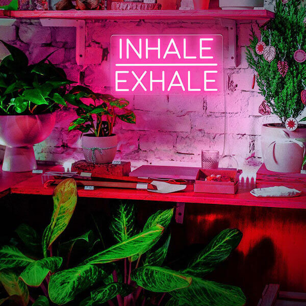 Inhale Exhale Neon SIgn - 3
