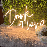 Drunk in Love Neon Sign - Aha Neon®