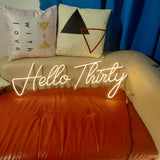Hello Thirty Birthday Sign - Aha Neon®