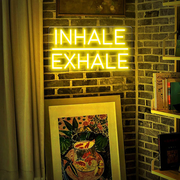 Inhale Exhale Neon SIgn - 2